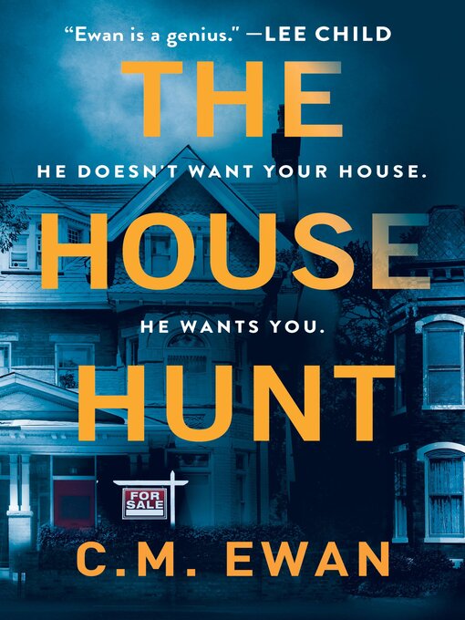 Title details for The House Hunt by C.M. Ewan - Wait list